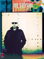 Joe Satriani: Greatest Hits 157560373X Book Cover