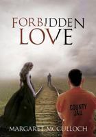 Forbidden Love 0996355553 Book Cover