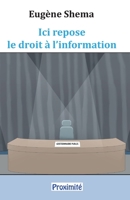 Ici repose le droit � l'information B09LWMCMMB Book Cover