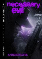 Necessary Evil volume two 0998397202 Book Cover