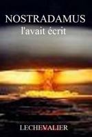 Nostradamus l'avait écrit 1983928429 Book Cover