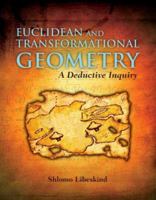 Euclidean and Transformational Geometry: A Deductive Inquiry 0763743666 Book Cover