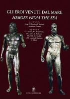 Heroes from the Sea: The Two Riace Statues 887448187X Book Cover