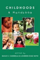 Childhoods: A Handbook 1433104504 Book Cover