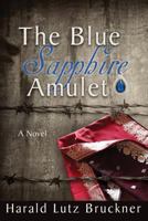The Blue Sapphire Amulet 0692160779 Book Cover