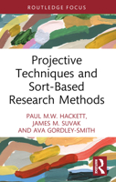 Projective Techniques and Sort-Based Research Methods 103225968X Book Cover