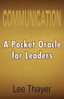 Communication: A Pocket Oracle 1441568557 Book Cover