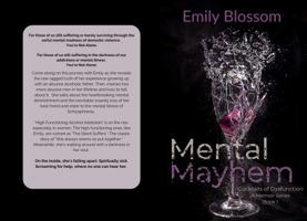 Mental Mayhem: Cocktails Of Dysfunction (A Memoir Series) B0DWLQ5HGP Book Cover