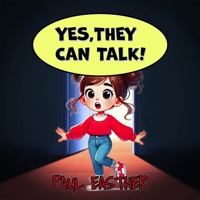 YES,THEY CAN TALK! 1923161466 Book Cover