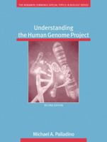 Understanding the Human Genome Project (2nd Edition) (Special Topics in Biology Series) 0805348778 Book Cover