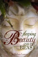 Sleeping Beauty and the Beast 1499788800 Book Cover