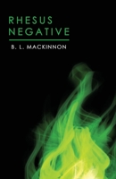 Rhesus Negative 1786124270 Book Cover