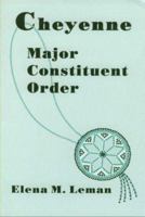 Cheyenne Major Constituent Order 1556710151 Book Cover