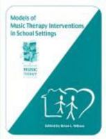 Models of Music Therapy Intervention in School Settings 1884914047 Book Cover