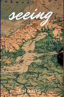 Seeing 0464209625 Book Cover