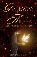 Gateway to Arisha: Ashford's Redemption B0DLLQ1JS7 Book Cover