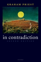 In Contradiction: A Study of the Transconsistent 0199263302 Book Cover