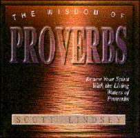 The Wisdom of Proverbs 0892212845 Book Cover