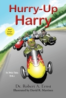 Hurry-Up Harry 0999831860 Book Cover