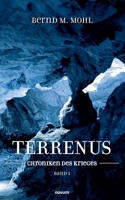 Terrenus: Chroniken des Krieges Band 1 (German Edition) 3991469235 Book Cover