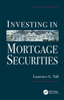 Investing in Mortgage Securities 1574443380 Book Cover