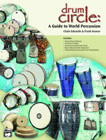 Drum Circle: A Guide to World Percussion (Book & Enhanced CD) 0739023098 Book Cover