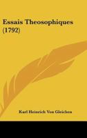 Essais Theosophiques (1792) 1120193265 Book Cover