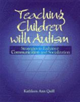 Teaching Children with Autism: Strategies to Enhance Communication and Socialization (Health & Life Science) 0827362692 Book Cover
