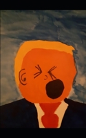 Donnie's Gang: Fictional Adventures of President Trump and His Friends 1086062426 Book Cover