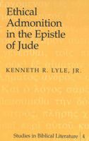 Ethical Admonition in the Epistle of Jude 0820438383 Book Cover