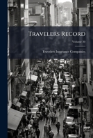 Travelers Record, Volume 30 1149021640 Book Cover
