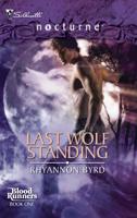 Last Wolf Standing 0373617828 Book Cover