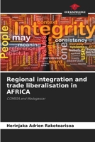 Regional integration and trade liberalisation in AFRICA 6630338235 Book Cover