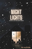 Night Lights: Book 0.5 of The Lights Series B0H982VBKH Book Cover