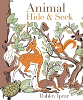 Animal Hide & Seek 1934031801 Book Cover
