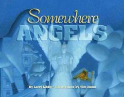 Somewhere Angels (Children/youth) 0880706511 Book Cover
