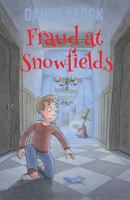 Fraud at Snowfields 148109145X Book Cover