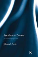 Sexualities in Context: A Social Perspective 0813342937 Book Cover