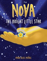NOVA The Bright Little Star: The Bright Little Star 1662805225 Book Cover