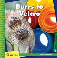 Burrs to Velcro 153413946X Book Cover