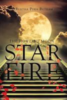 Star Fire: The Howling Moon 1640821961 Book Cover