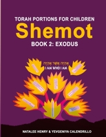 Shemot (Book 2: Exodus) 1666405760 Book Cover