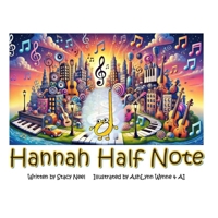 Hannah Half Note B0C9SJ2RC2 Book Cover