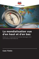 La mondialisation vue d'en haut et d'en bas (French Edition) 6202433647 Book Cover