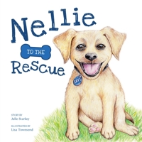 Nellie to the Rescue 192267026X Book Cover