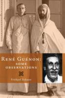 René Guénon: Some Observations 0900588853 Book Cover