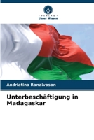 Unterbeschäftigung in Madagaskar (German Edition) 6630220234 Book Cover