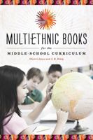 Multiethnic Books for the Middle-School Curriculum 0838911633 Book Cover