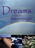 The Dictionary of Dreams and their Meanings 068137392X Book Cover