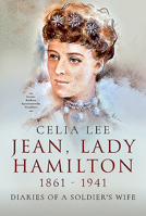 Jean, Lady Hamilton, 1861-1941: Diaries of a Soldier's Wife 1526786583 Book Cover